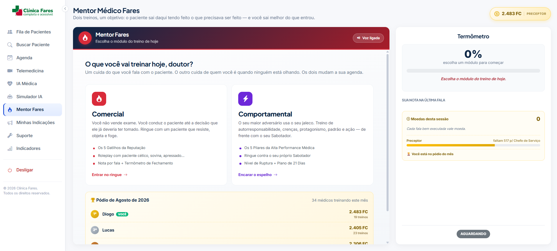 Mentor Médico Fares: treino comercial e comportamental com IA, termômetro, moedas e pódio mensal